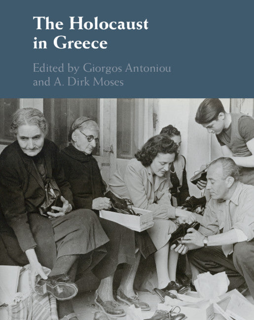 The Holocaust in Greece (Hardback) 9781108474672