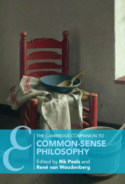 The Cambridge Companion to Common-Sense Philosophy (Hardback) 9781108476003