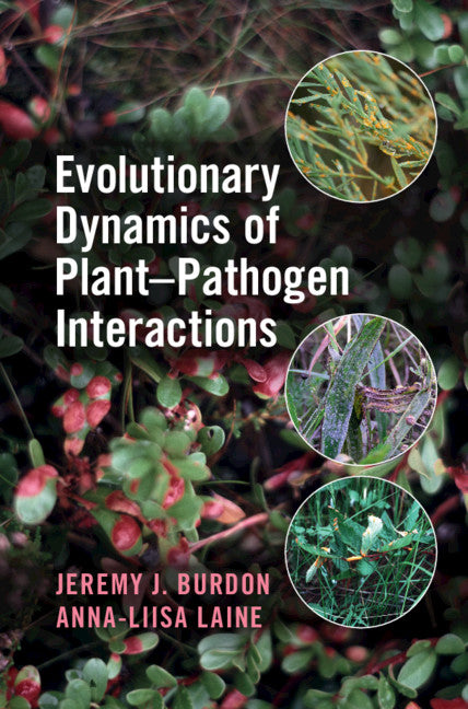 Evolutionary Dynamics of Plant-Pathogen Interactions (Hardback) 9781108476294