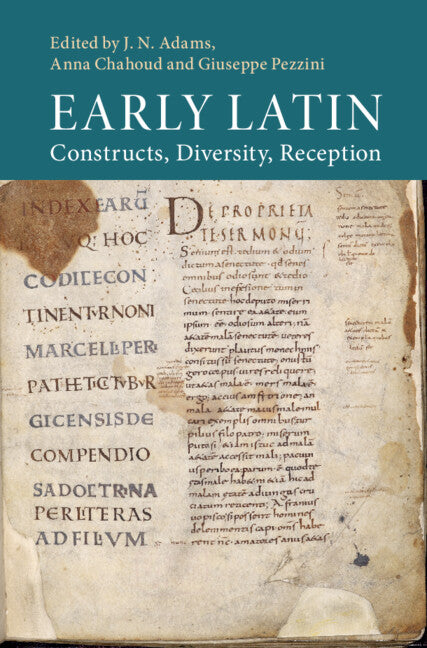 Early Latin; Constructs, Diversity, Reception (Hardback) 9781108476584