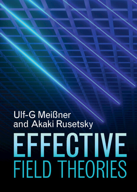 Effective Field Theories (Hardback) 9781108476980