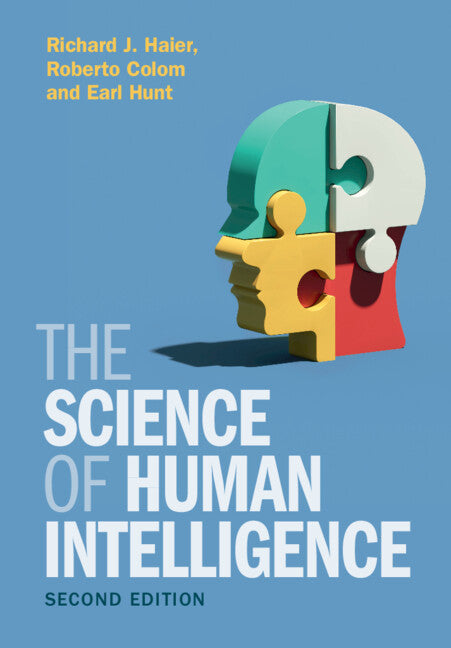The Science of Human Intelligence (Hardback) 9781108477154