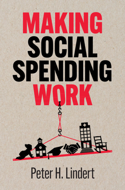 Making Social Spending Work (Hardback) 9781108478168