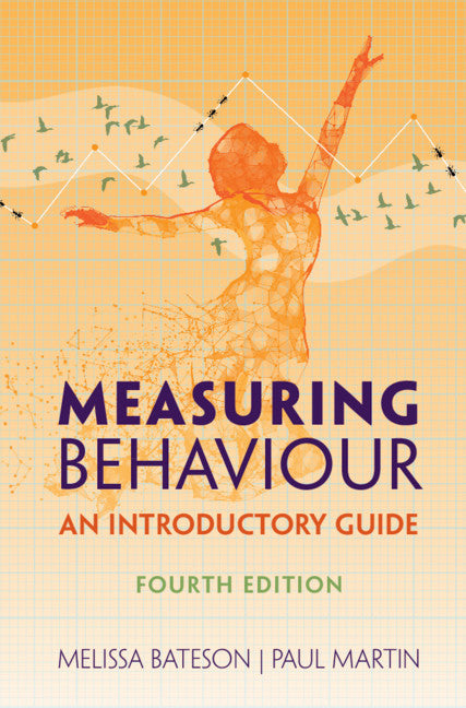 Measuring Behaviour; An Introductory Guide (Hardback) 9781108478311