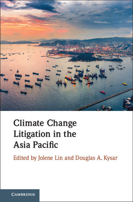 Climate Change Litigation in the Asia Pacific (Hardback) 9781108478465