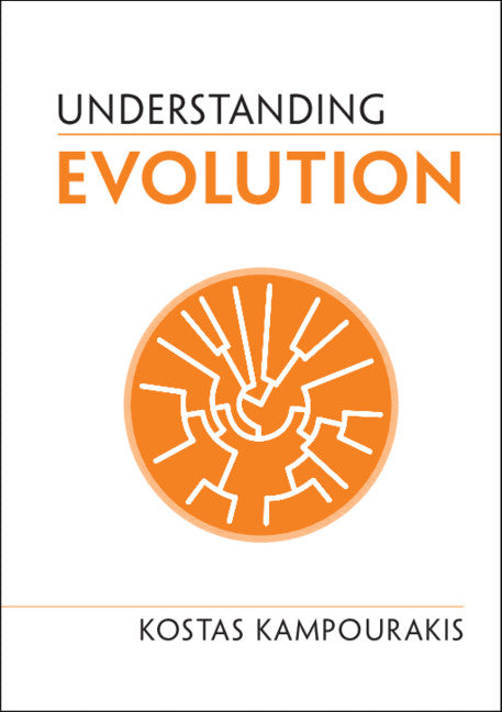 Understanding Evolution (Hardback) 9781108478694