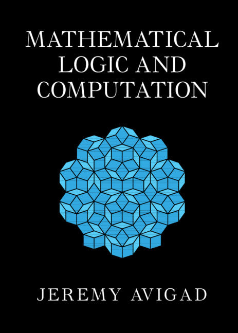 Mathematical Logic and Computation (Hardback) 9781108478755