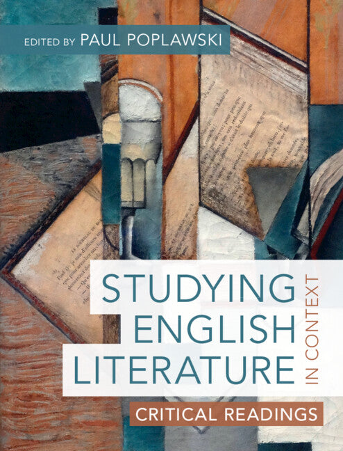 Studying English Literature in Context; Critical Readings (Hardback) 9781108479288