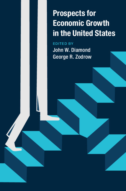 Prospects for Economic Growth in the United States (Hardback) 9781108479684