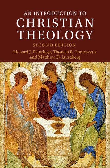 An Introduction to Christian Theology (Hardback) 9781108480048