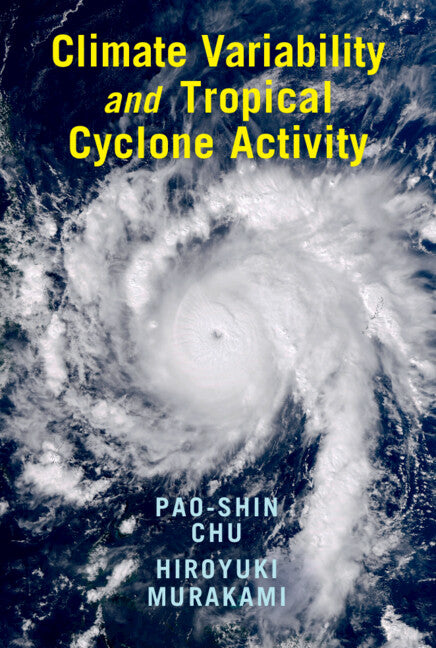 Climate Variability and Tropical Cyclone Activity (Hardback) 9781108480215