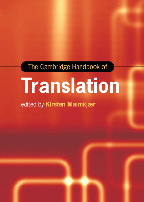 The Cambridge Handbook of Translation (Hardback) 9781108480406