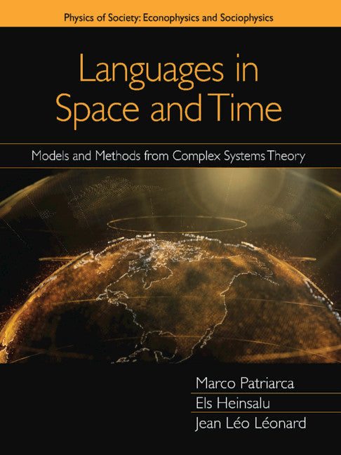 Languages in Space and Time; Models and Methods from Complex Systems Theory (Hardback) 9781108480659