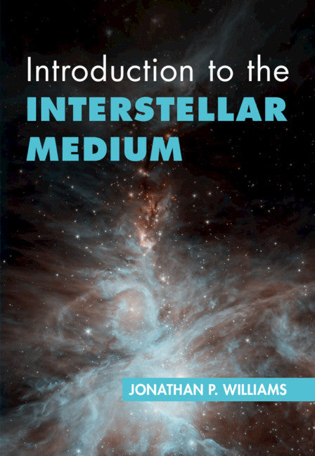 Introduction to the Interstellar Medium (Hardback) 9781108480802