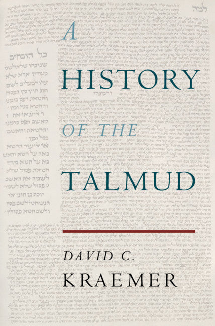 A History of the Talmud (Hardback) 9781108481366