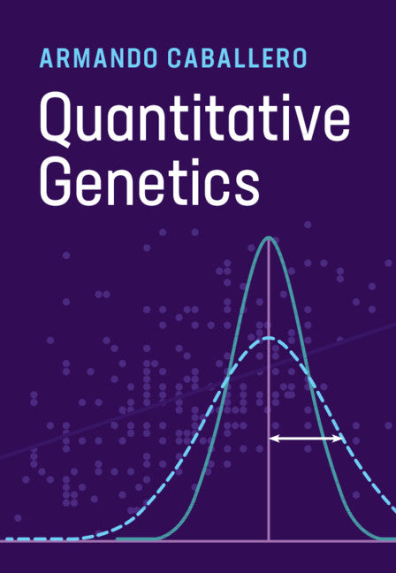 Quantitative Genetics (Hardback) 9781108481410