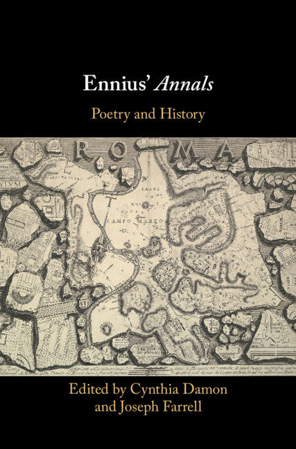Ennius' Annals; Poetry and History (Hardback) 9781108481724