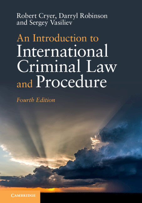 An Introduction to International Criminal Law and Procedure (Hardback) 9781108481922