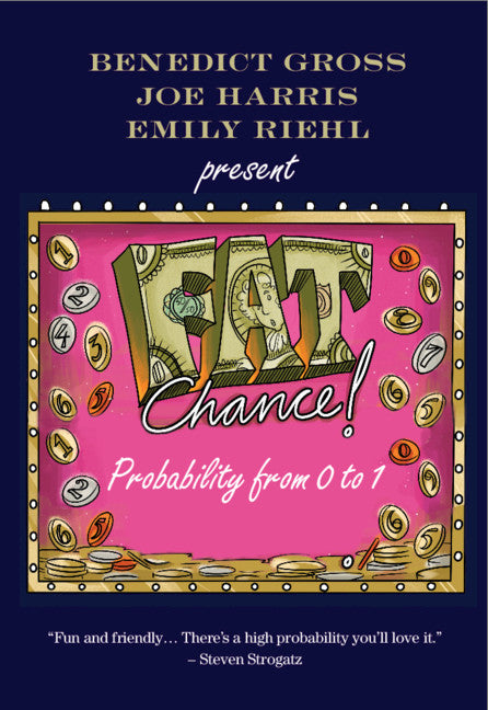 Fat Chance; Probability from 0 to 1 (Hardback) 9781108482967