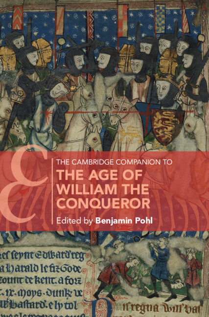 The Cambridge Companion to the Age of William the Conqueror (Hardback) 9781108482974