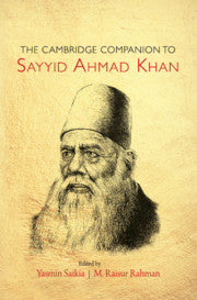 The Cambridge Companion to Sayyid Ahmad Khan (Paperback / softback) 9781108705240