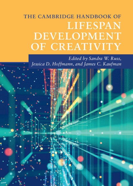 The Cambridge Handbook of Lifespan Development of Creativity (Hardback) 9781108485098