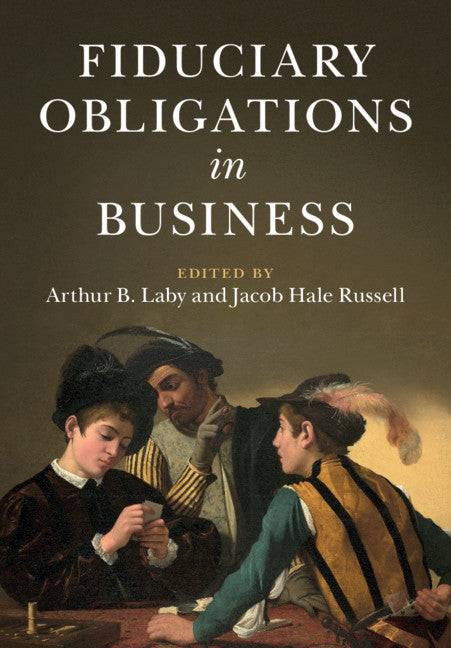 Fiduciary Obligations in Business (Hardback) 9781108485128