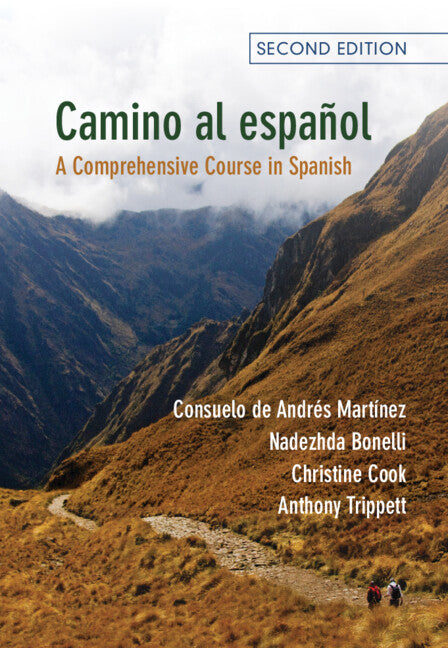 Camino al español; A Comprehensive Course in Spanish (Hardback) 9781108485258