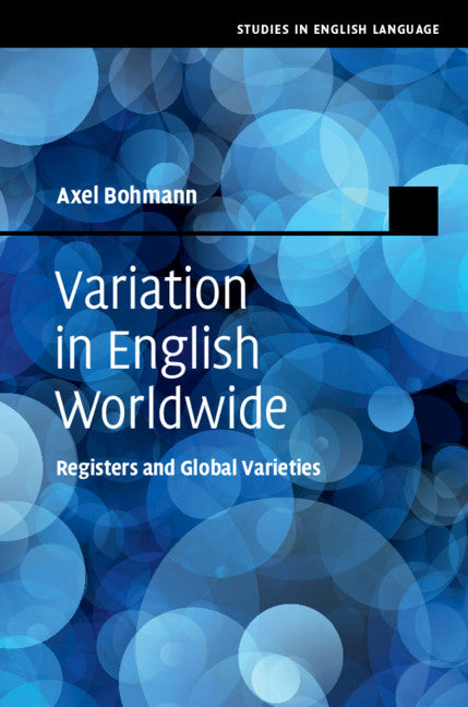 Variation in English Worldwide; Registers and Global Varieties (Hardback) 9781108485456