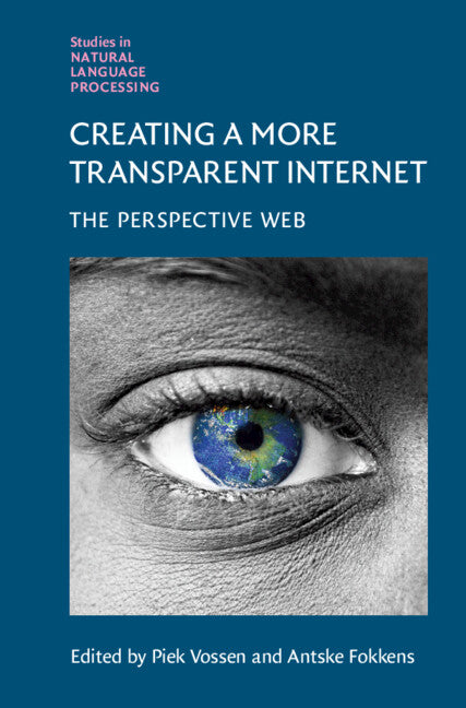 Creating a More Transparent Internet; The Perspective Web (Hardback) 9781108485760