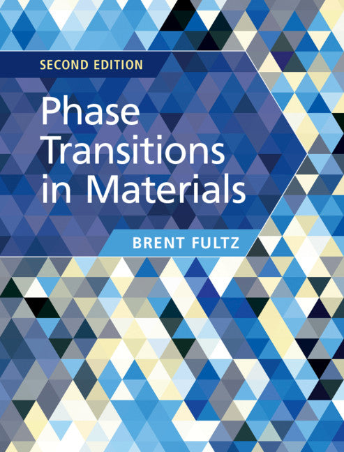 Phase Transitions in Materials (Hardback) 9781108485784