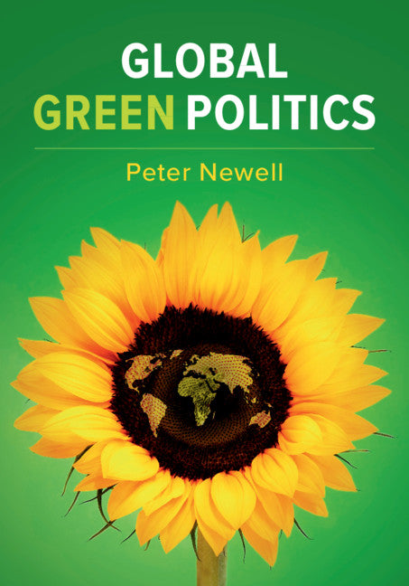 Global Green Politics (Hardback) 9781108487092