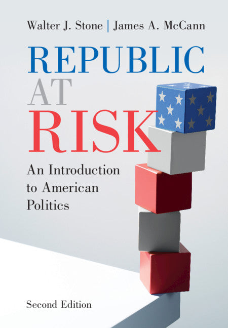 Republic at Risk; An Introduction to American Politics (Hardback) 9781108487757