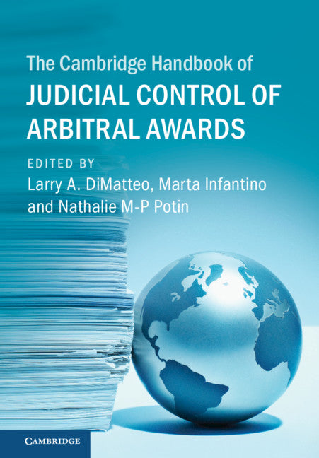 The Cambridge Handbook of Judicial Control of Arbitral Awards (Hardback) 9781108488617