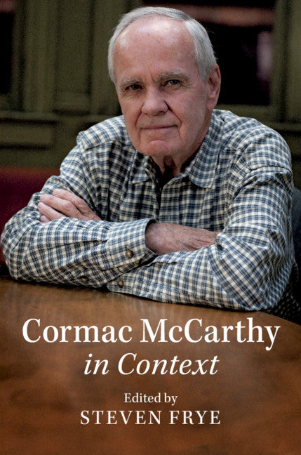 Cormac McCarthy in Context (Hardback) 9781108488839