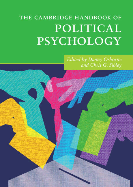 The Cambridge Handbook of Political Psychology (Hardback) 9781108489638