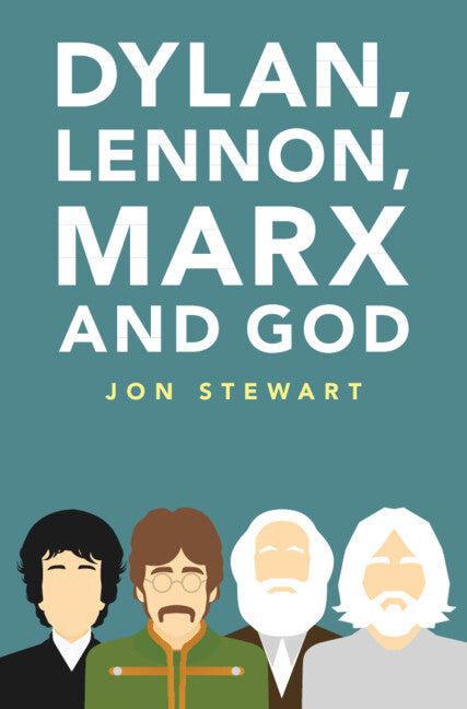 Dylan, Lennon, Marx and God (Hardback) 9781108489812