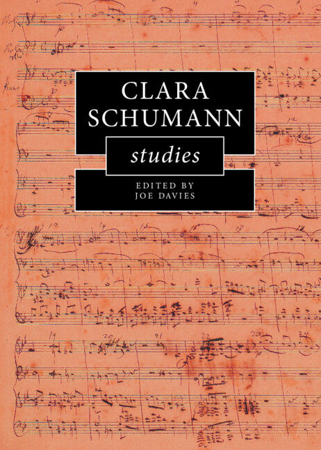 Clara Schumann Studies (Hardback) 9781108489843