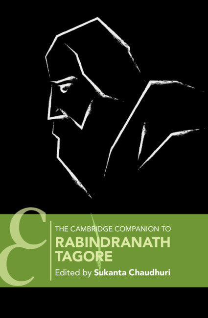 The Cambridge Companion to Rabindranath Tagore (Hardback) 9781108489942