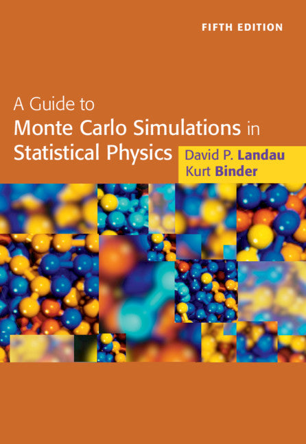 A Guide to Monte Carlo Simulations in Statistical Physics (Hardback) 9781108490146