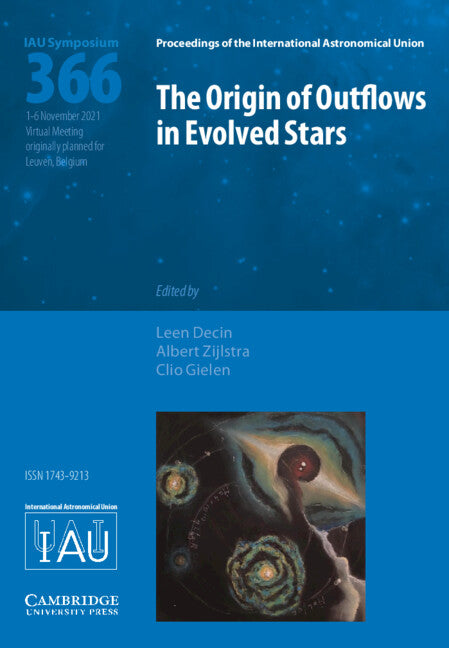 The Origin of Outflows in Evolved Stars (IAU S366) (Hardback) 9781108490795