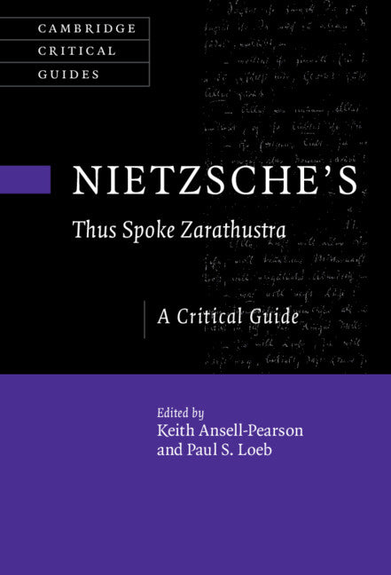 Nietzsche's ‘Thus Spoke Zarathustra'; A Critical Guide (Hardback) 9781108490849