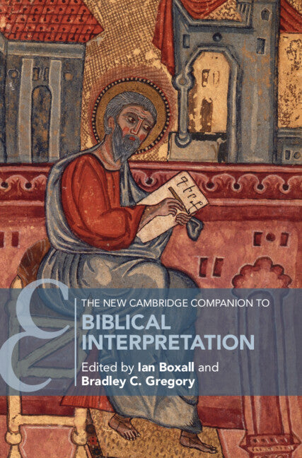 The New Cambridge Companion to Biblical Interpretation (Hardback) 9781108490924