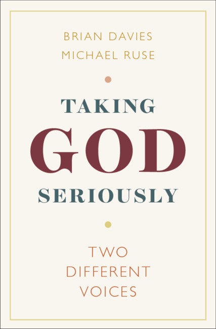 Taking God Seriously; Two Different Voices (Hardback) 9781108491075