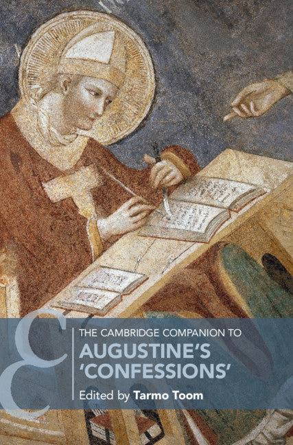 The Cambridge Companion to Augustine's 'Confessions' (Hardback) 9781108491860