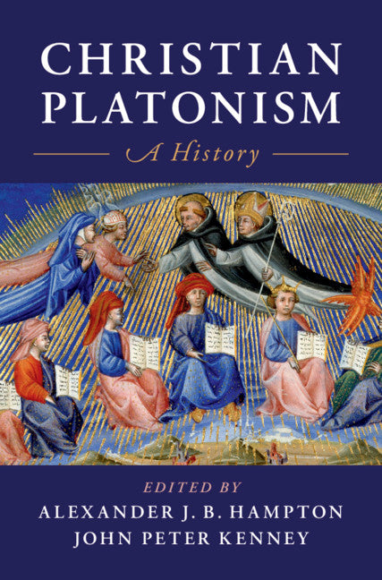 Christian Platonism; A History (Hardback) 9781108491983