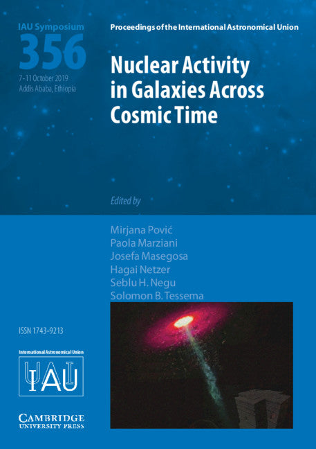 Nuclear Activity in Galaxies Across Cosmic Time (IAU S356) (Hardback) 9781108492010