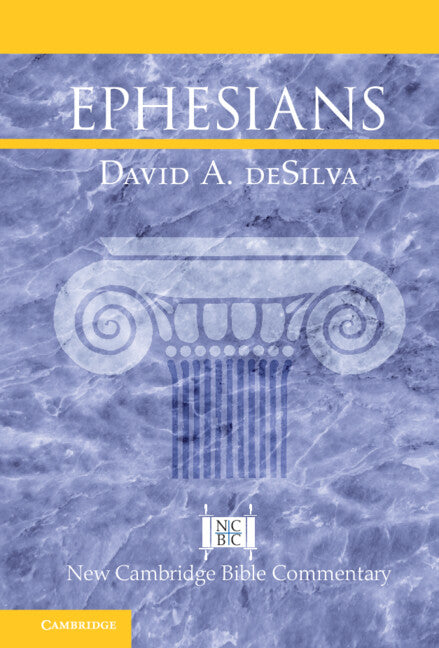 Ephesians (Hardback) 9781108493710