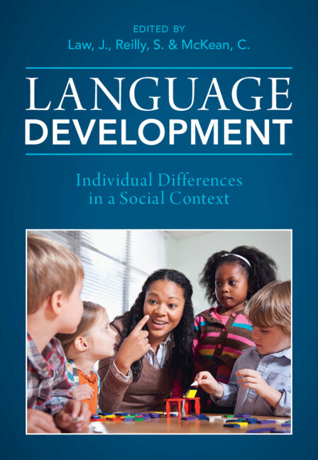 Language Development; Individual Differences in a Social Context (Hardback) 9781108494090