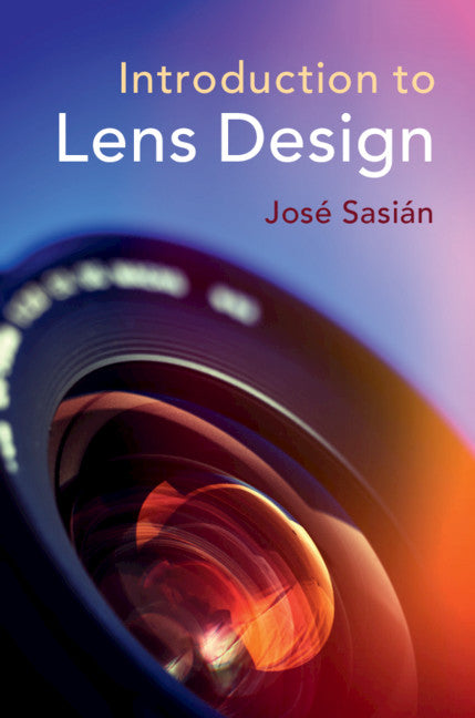 Introduction to Lens Design (Hardback) 9781108494328